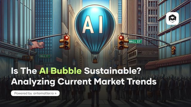 Is the AI Bubble Sustainable? Analyzing Current Market Trend