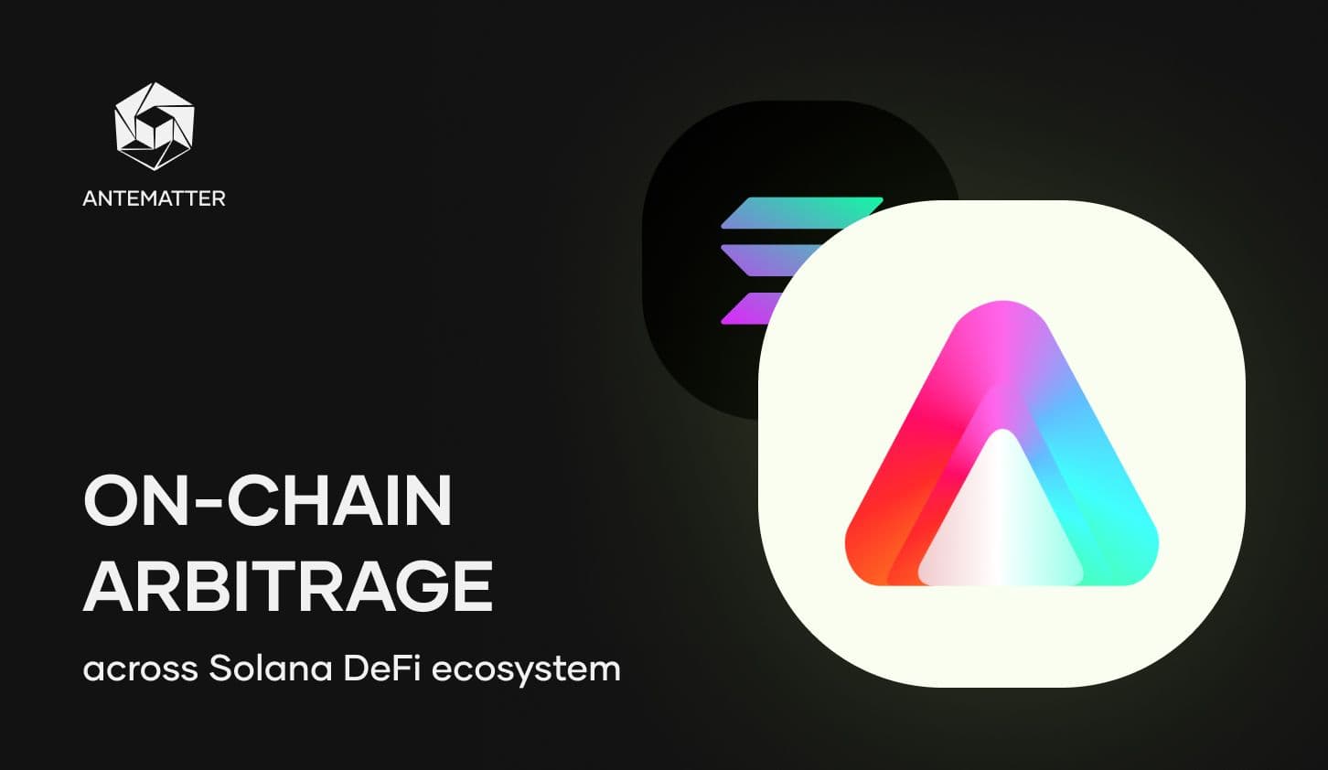 Cyptocurrency Arbitrage Strategy on Solana